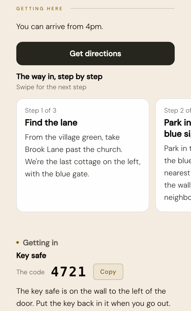 The Getting here page of a guest guide for Brook Cottage: You can arrive from 4pm, a Get directions button, then The way in, step by step, with step 1 of 3, Find the lane, and the next step card peeking in. Below, Getting in: key safe, with the code and a Copy button.